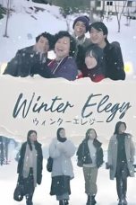 Nonton film Winter Elegy (2024) idlix , lk21, dutafilm, dunia21