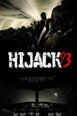 Nonton film Hijack ’93 (2024) idlix , lk21, dutafilm, dunia21