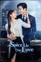 Nonton film Spice Up Our Love (2024) idlix , lk21, dutafilm, dunia21