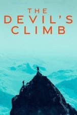 Nonton film The Devil’s Climb (2024) idlix , lk21, dutafilm, dunia21