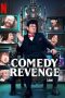 Nonton film Comedy Revenge (2024) idlix , lk21, dutafilm, dunia21