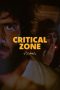 Nonton film Critical Zone (2023) idlix , lk21, dutafilm, dunia21