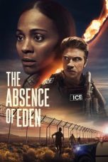 Nonton film The Absence of Eden (2023) idlix , lk21, dutafilm, dunia21