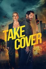 Nonton film Take Cover (2024) idlix , lk21, dutafilm, dunia21