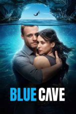 Nonton film Blue Cave (2024) idlix , lk21, dutafilm, dunia21