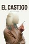 Nonton film El castigo (The Punishment) (2022) idlix , lk21, dutafilm, dunia21