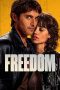 Nonton film Freedom (2024) idlix , lk21, dutafilm, dunia21