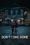 Nonton film Don’t Come Home (2024) idlix , lk21, dutafilm, dunia21