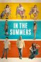 Nonton film In the Summers (2024) idlix , lk21, dutafilm, dunia21