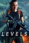 Nonton film Levels (2024) idlix , lk21, dutafilm, dunia21